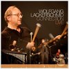 Wolfgang Lackerschmid Connection - LIVE