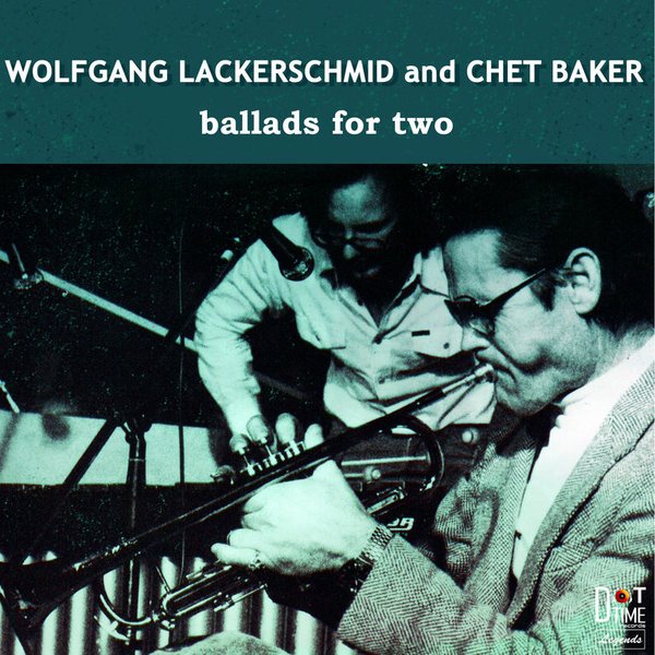 Lackerschmid/Baker - Ballads For Two VINYL (SS)